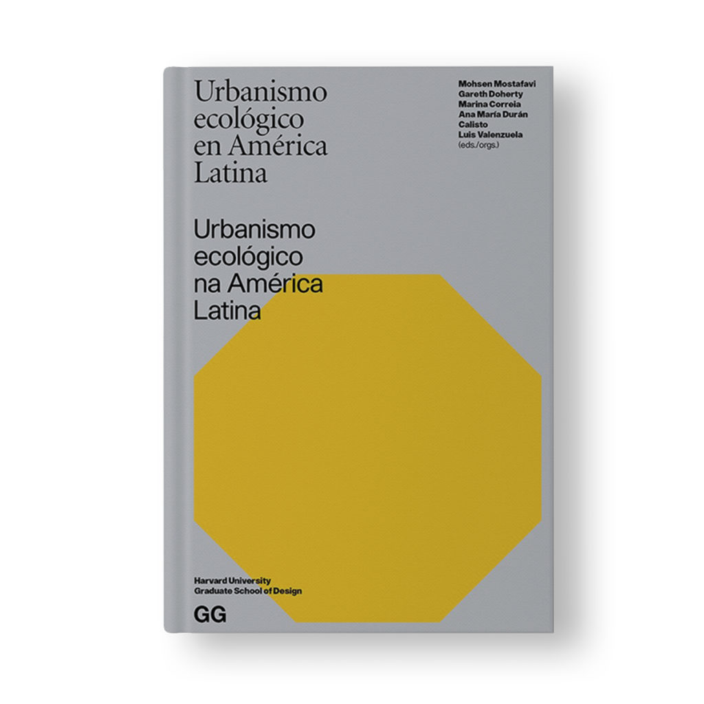 Urbanismo Ecológico En América Latina – Creer Es Crear